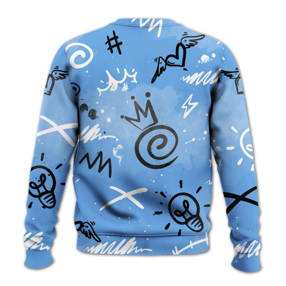 Sweatshirt To Match University Blue 6s - Drip Been Di2ferent All Over Print