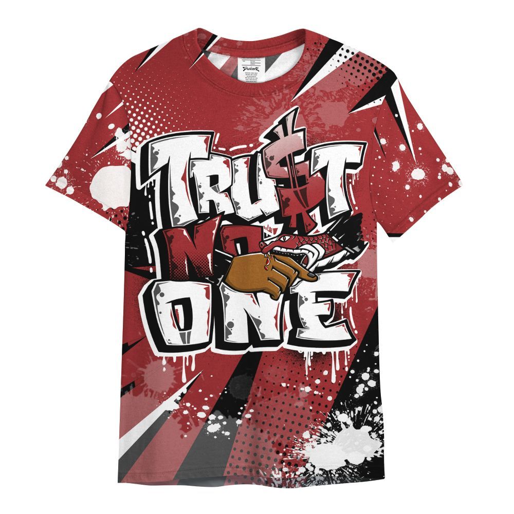 Shirt To Match Alternate Flu Game 12s - Poly Trust No One Dripping All Over Print