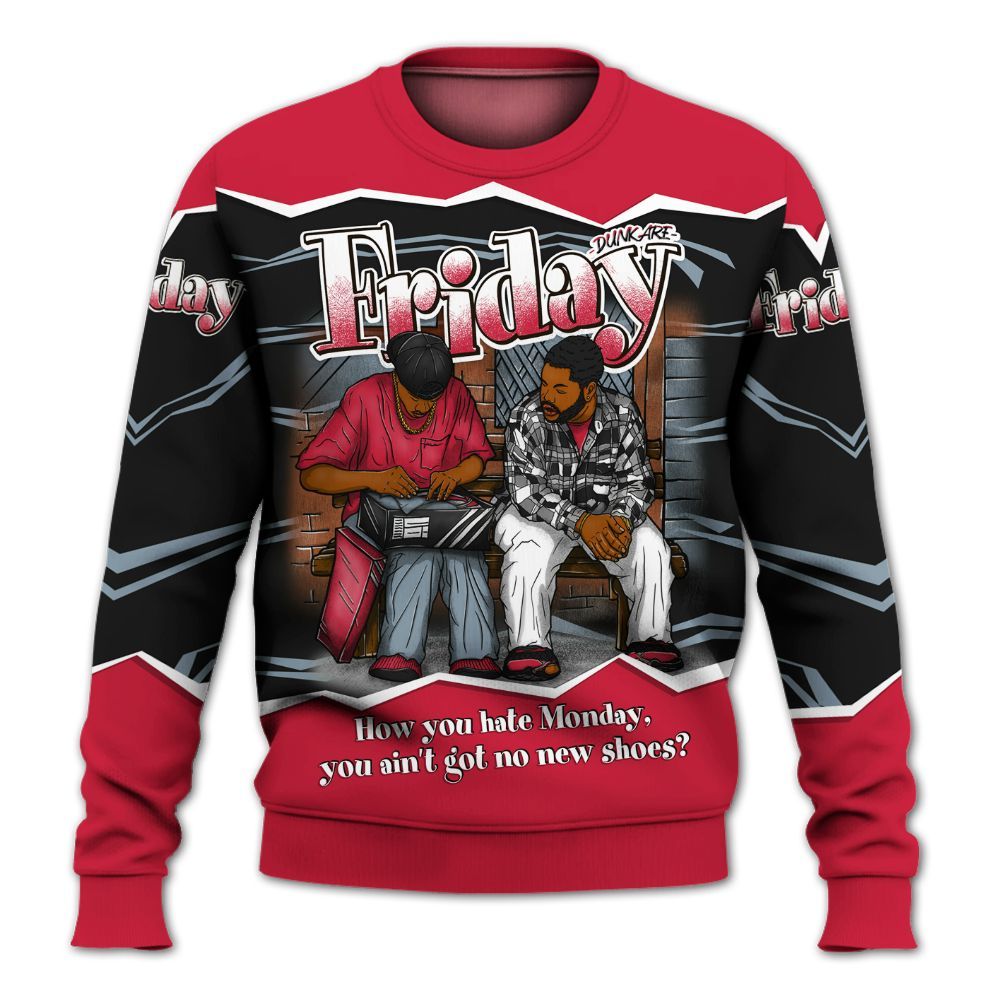 Sweatshirt To Match Retro Infrared Salesman 6s - Friday Movie 90s TV All Over Print