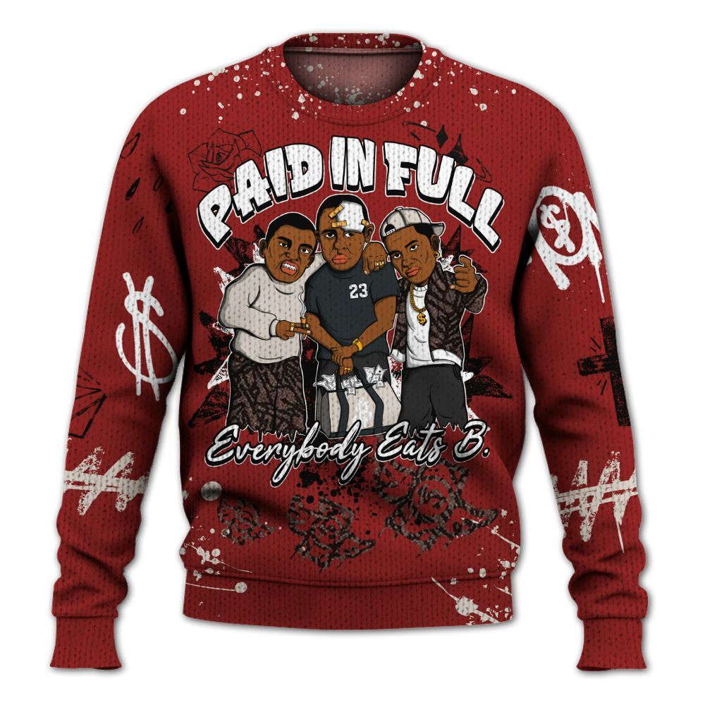 Sweater To Match World’s Best Dad 3s - Everybody Paid In Full Crayon Graphic
