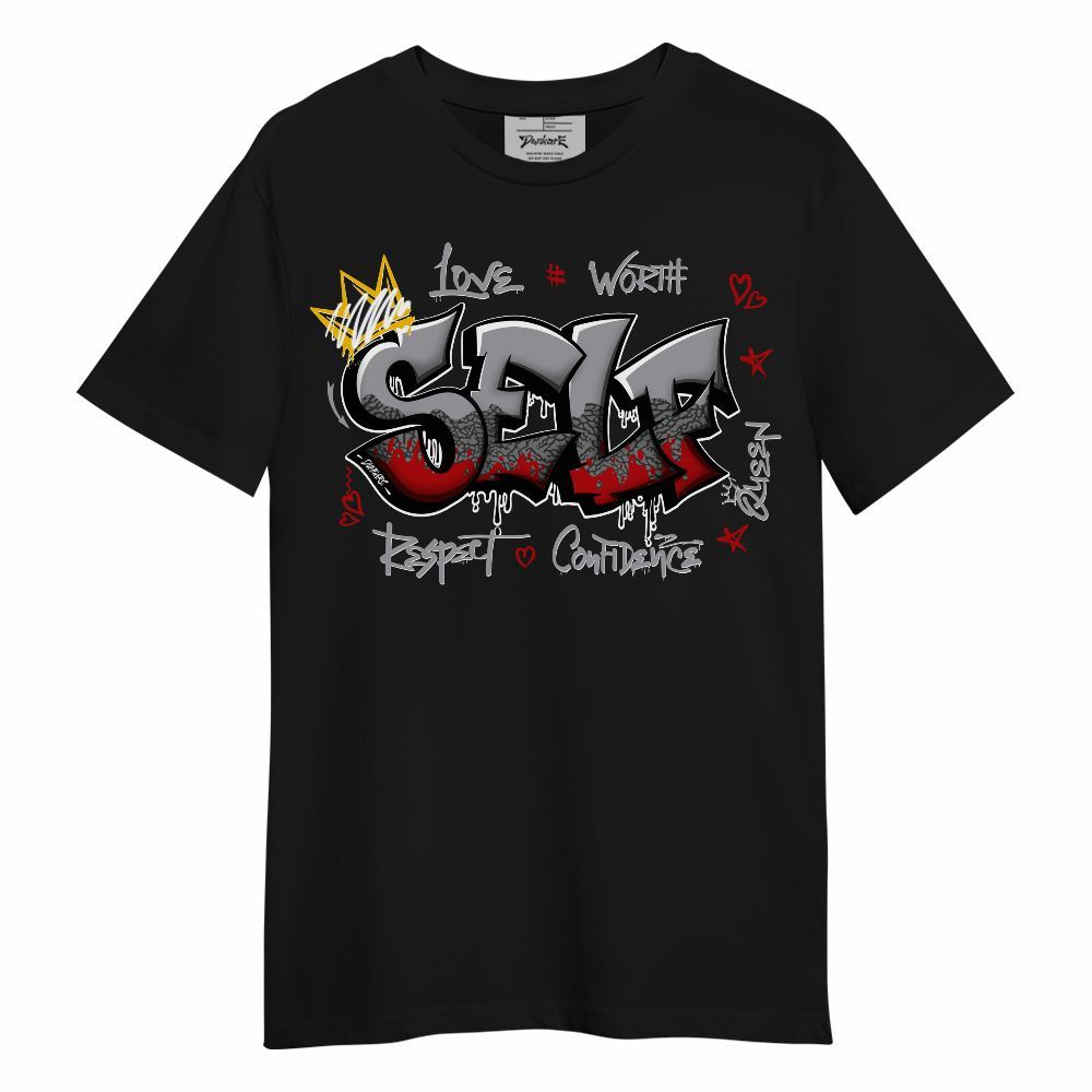 Shirt To Match Cement Grey 3s - Love Queen Self Unisex Shirt