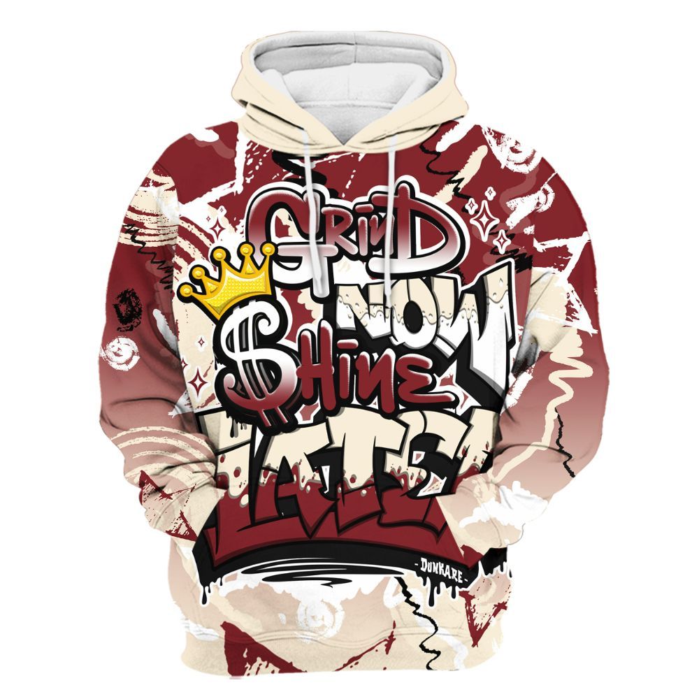 Hoodie To Match Valentine's Day 2026 4s - Grind Shine Later Drip All Over Print