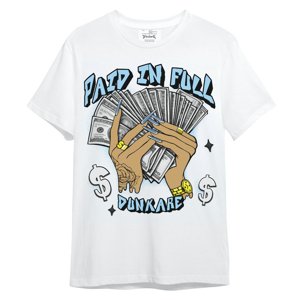 Shirt To Match Legend Blue 11s - Paid In Full Unisex Shirt