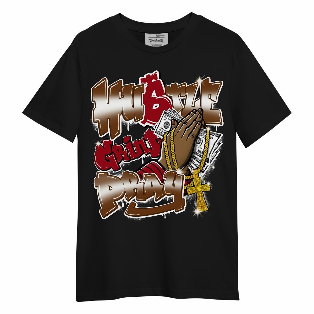 Shirt To Match Archaeo Brown 5s - Hustle, Money Pray Streetwear Unisex Shirt