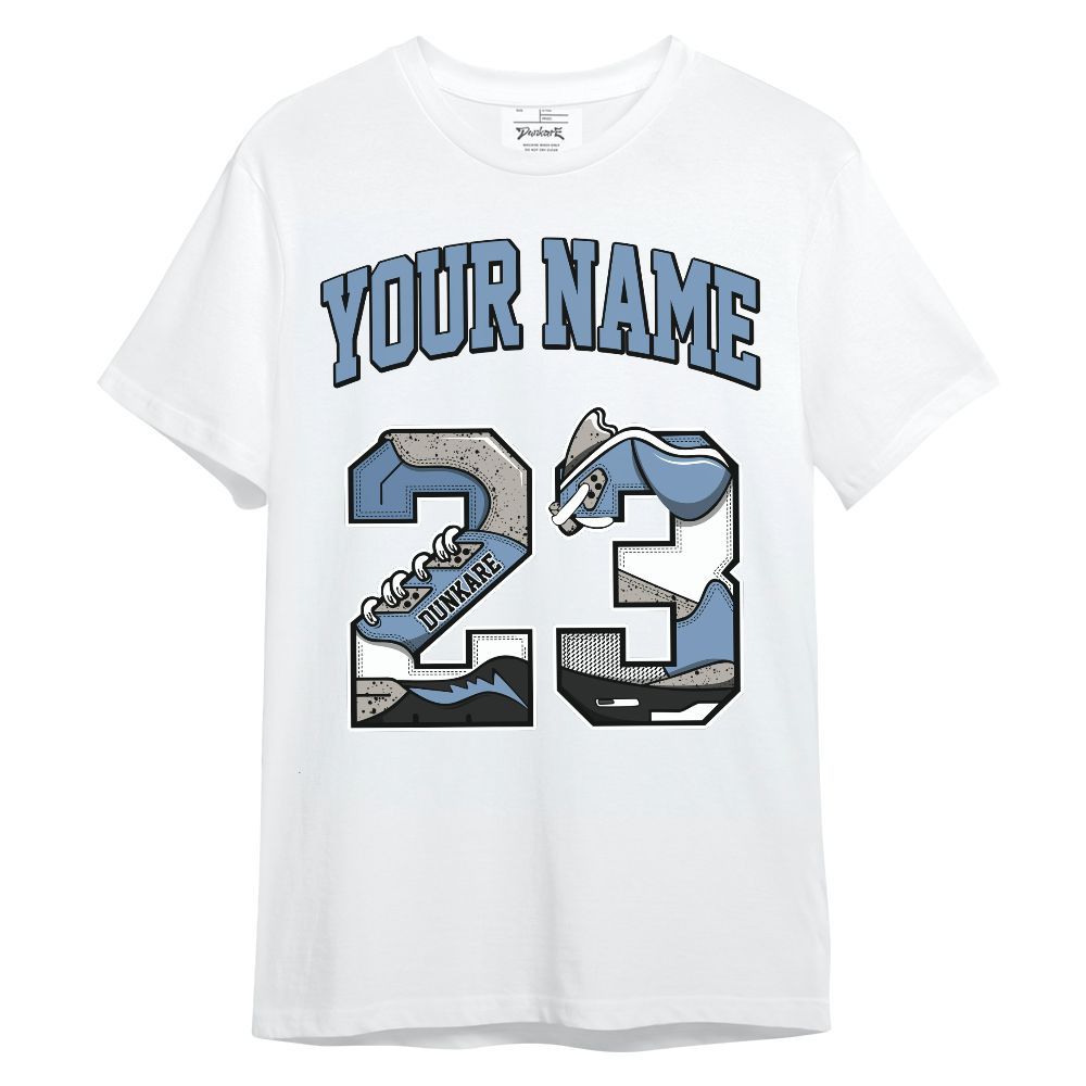 Shirt To Match University Blue 4s - Custom Name Number 23 5s Unisex Shirt