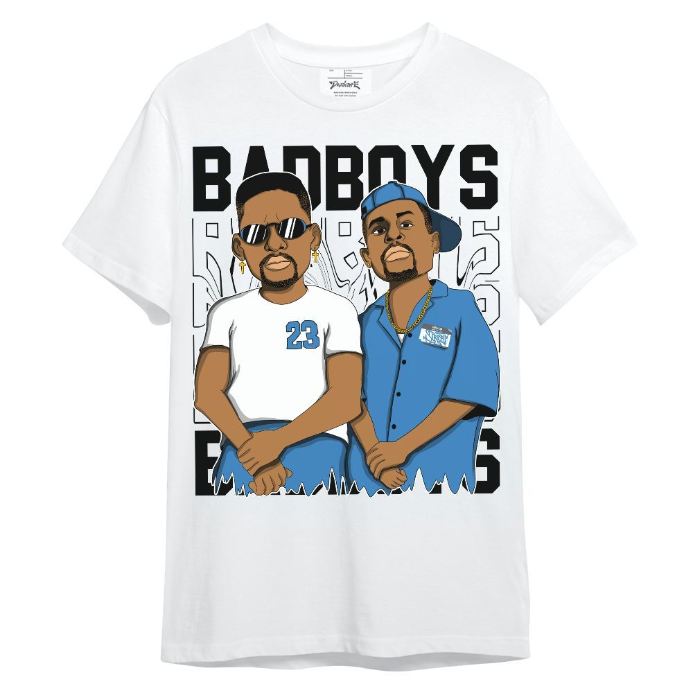 Shirt To Match Low Carolina 17s - Bad Boys Funny Graphic Unisex Shirt