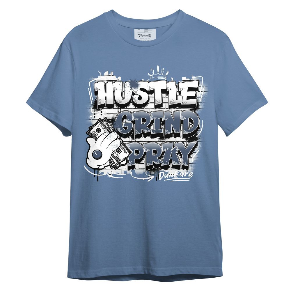 Shirt To Match Low Diffused Blue 11s - Graphic Hustle Grind Pray Unisex Shirt