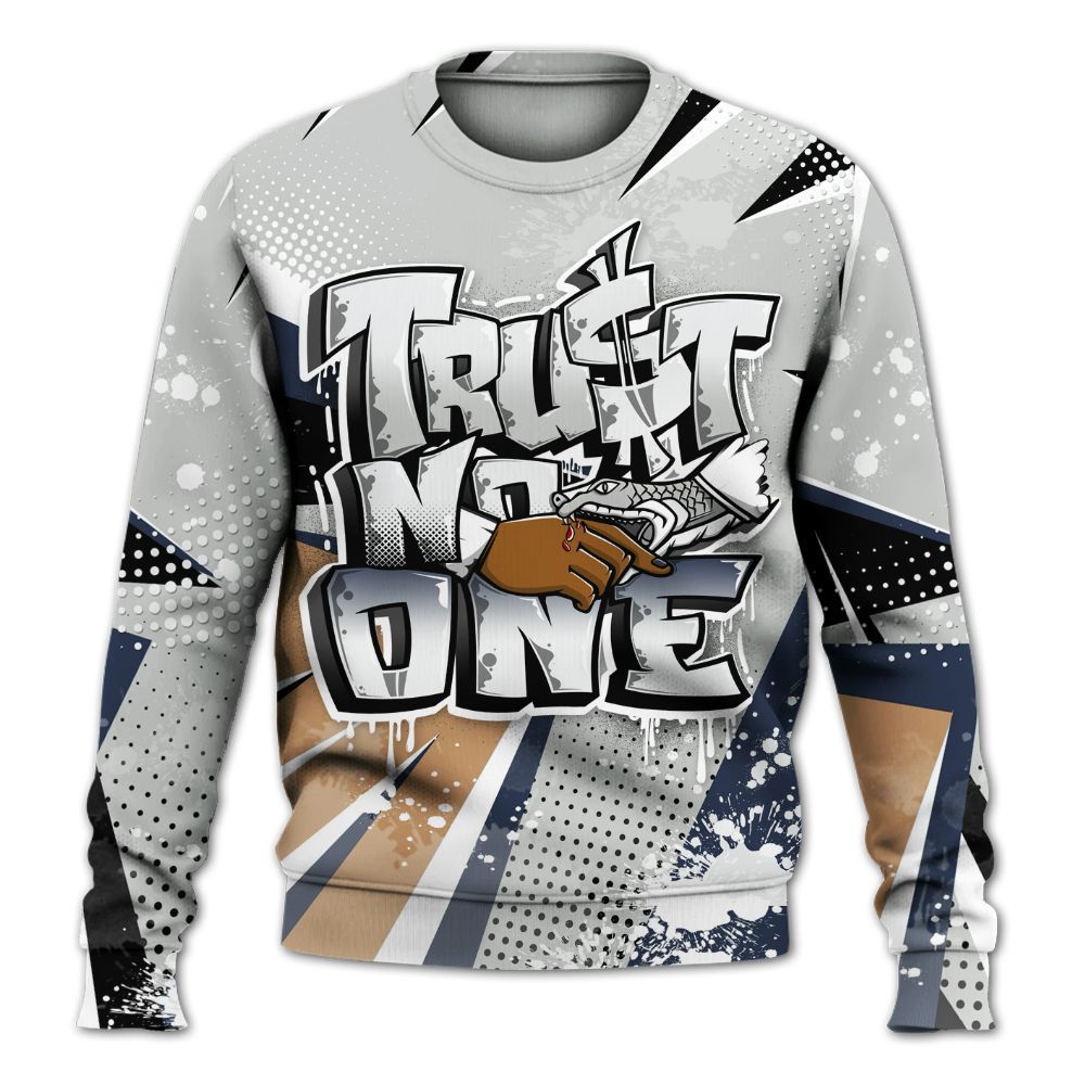 Sweatshirt To Match Low Navy Grey Gum 1s - Trust No One Dripping All Over Print