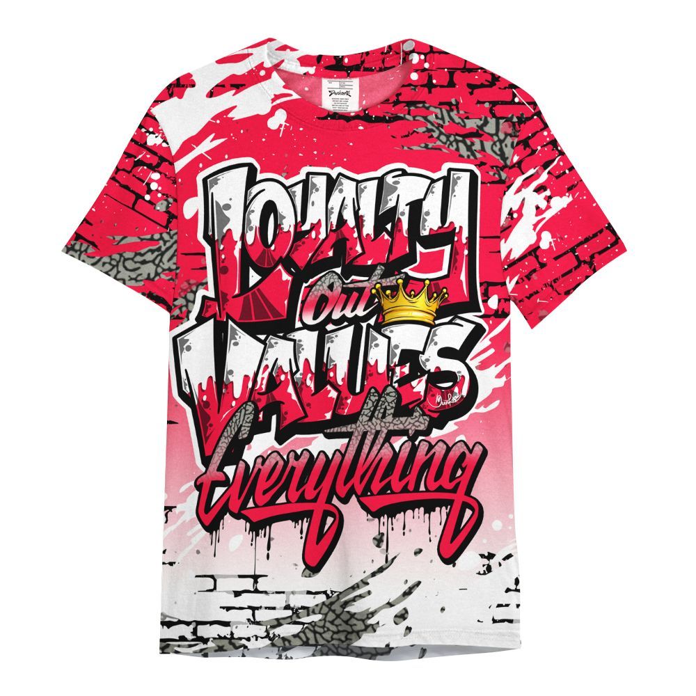 Shirt To Match Retro Fire Red 3s - Values Of Loyalty Drip All Over Print