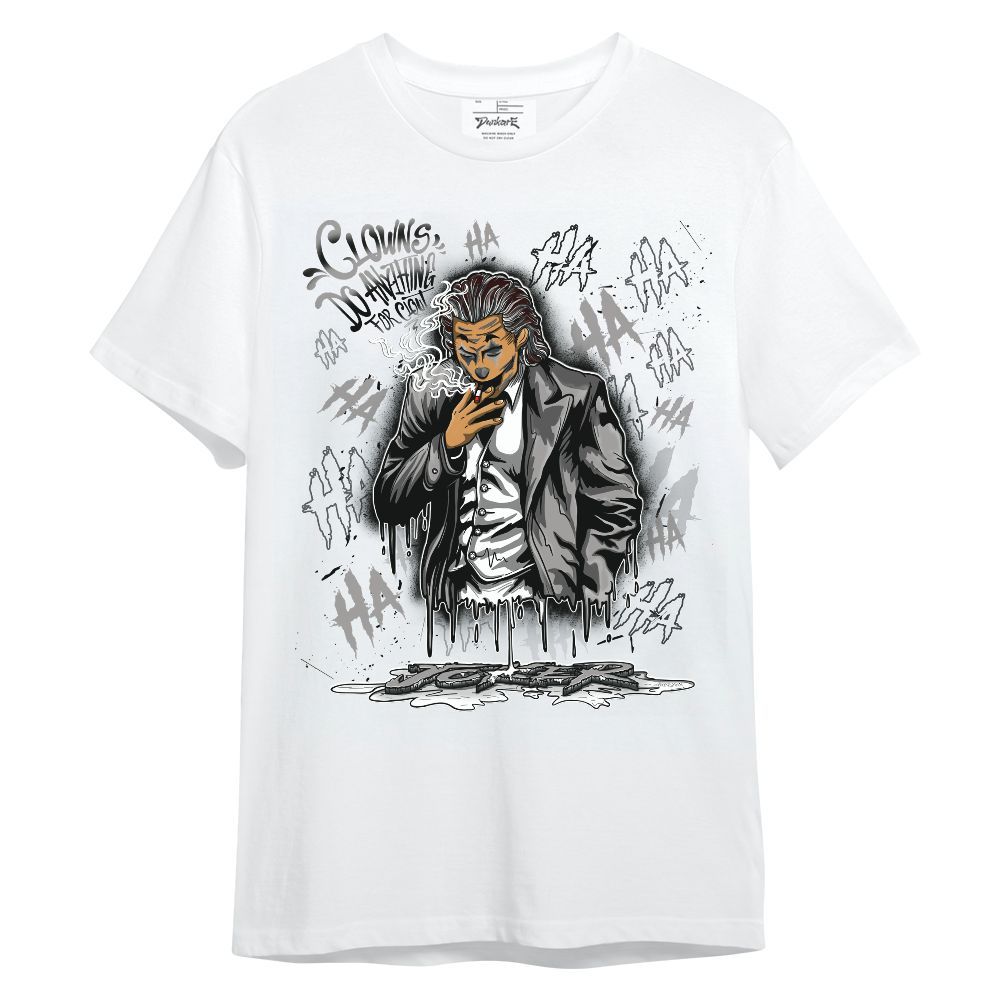 Shirt To Match OG Steel Grey 10s - Clowns Do Anything Haha Graphic