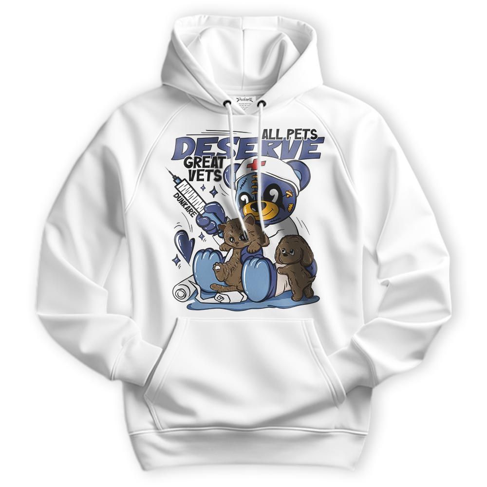 Sweatshirt To Match High OG First In Flight 1s Hoodie - All Pets Deserve Great Vets Bear Hoodie Unisex