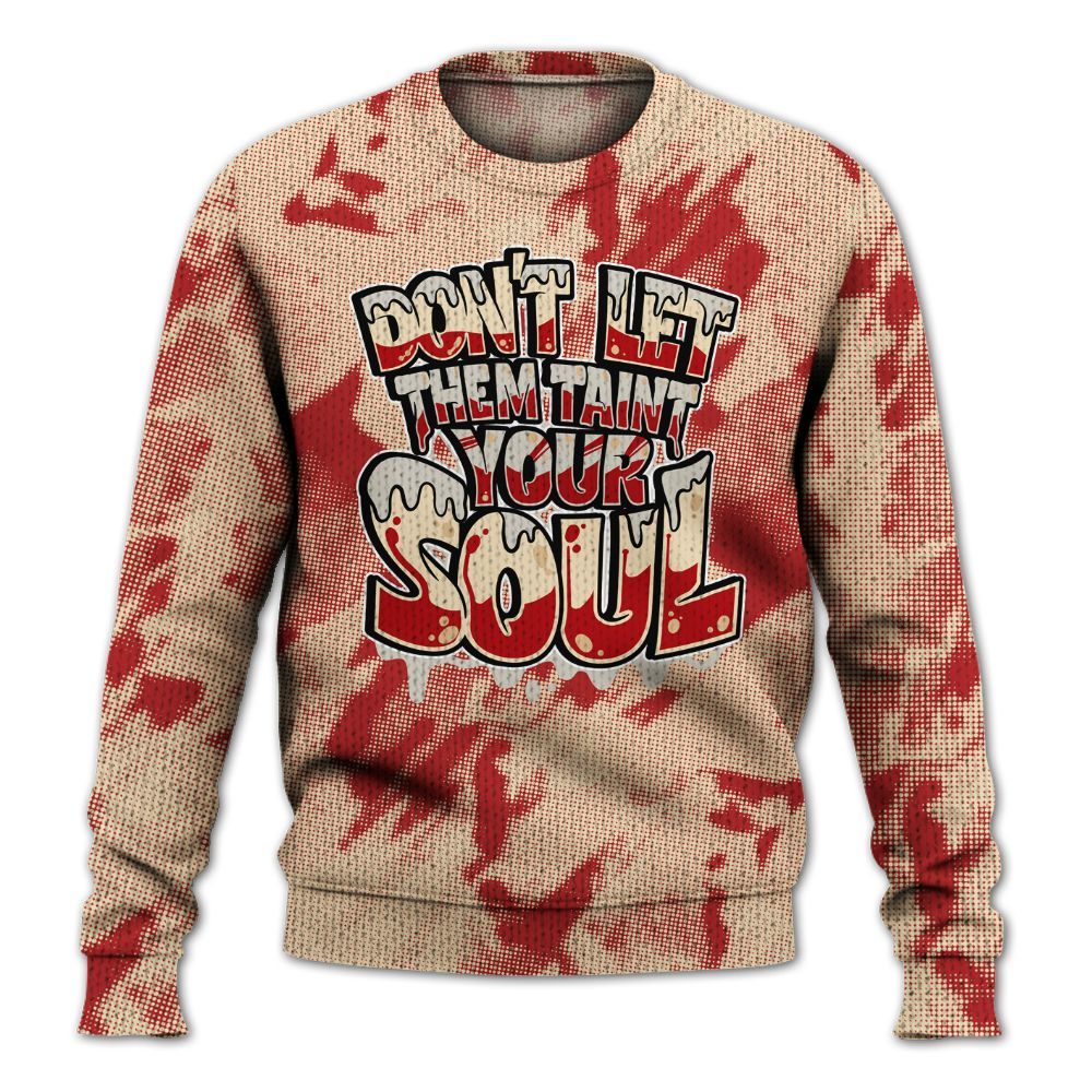 Knitted Sweater To Match Dunk Low Strawberry Waffle - Never Taint Your Soul Shirt Unisex Oufit