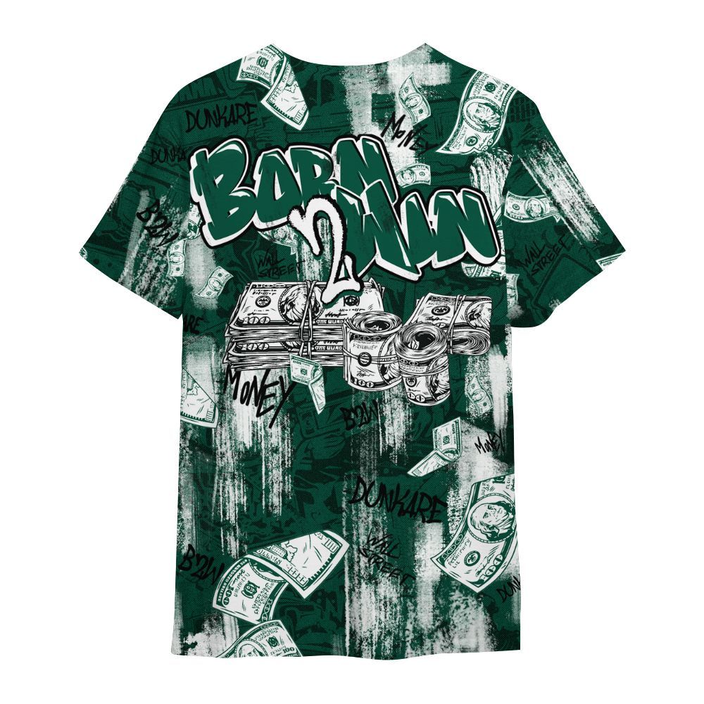 Shirt To Match Oxidized Green 4s - Born To Win Money All Over Print