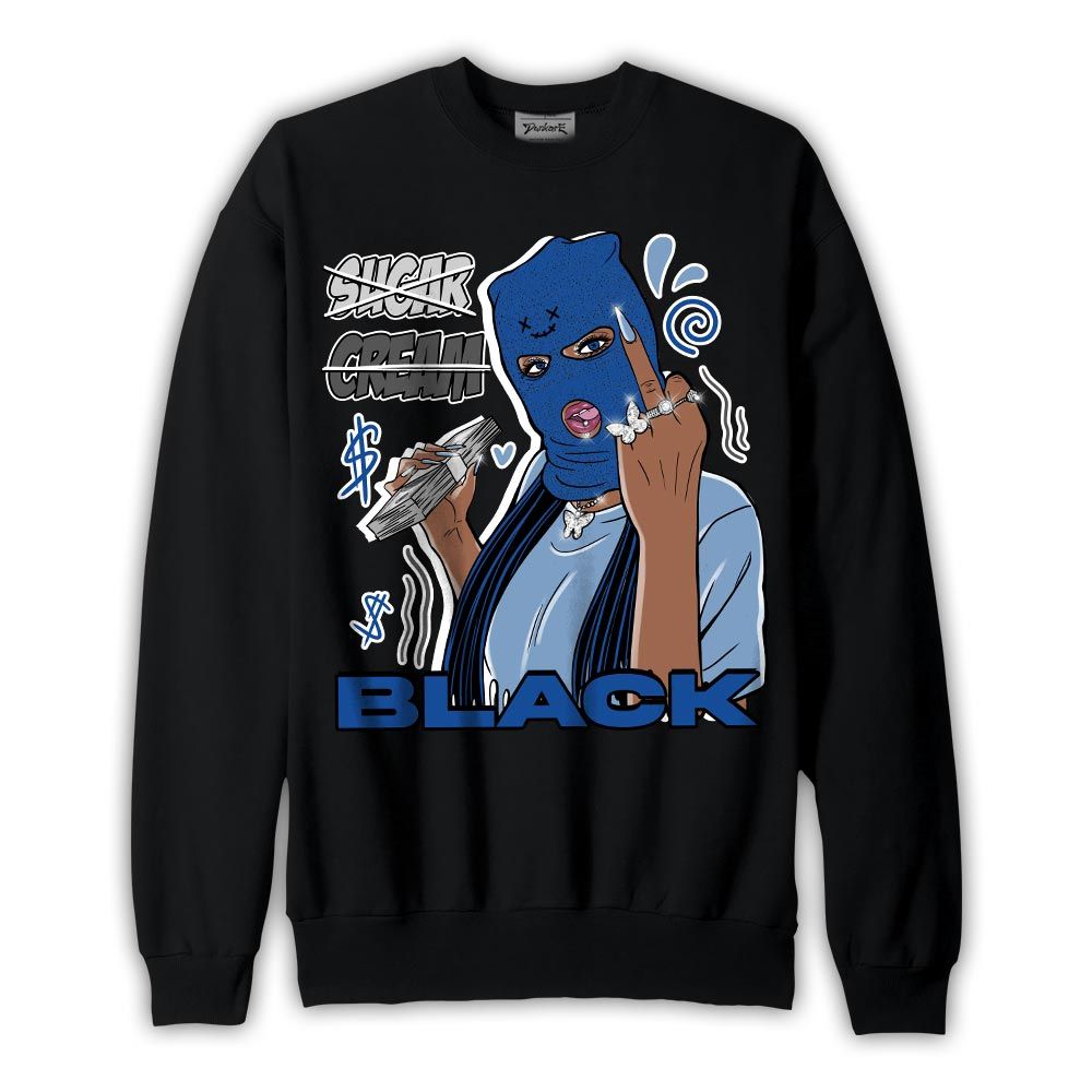 Sweatshirt To match Low Space Royal 11s Sweatshirt - Black Sugarcream Unique Graphic