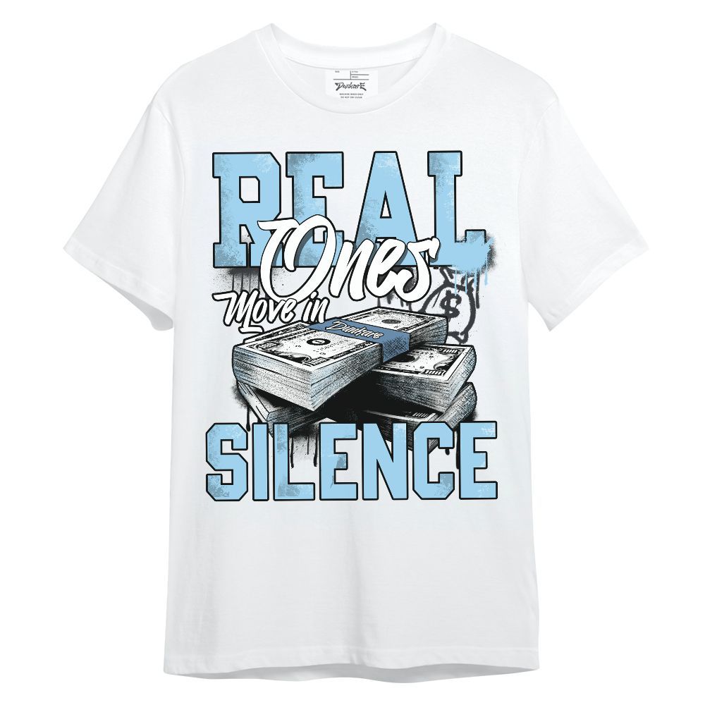 Shirt To Match Legend Blue 11s - Move In Silence Money Unisex Shirt