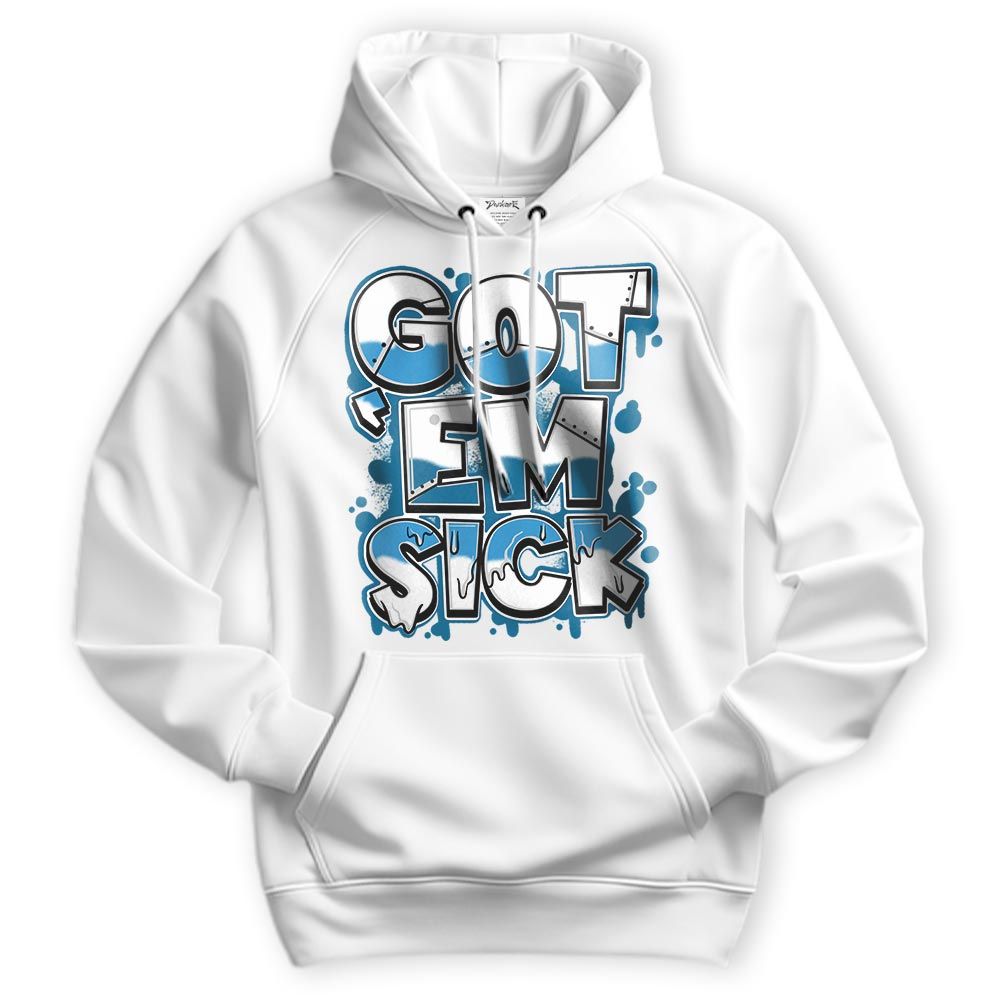 Sweatshirt To Match Powder Blue 9s Hoodie - Gotten 'Em Sick Graphic Hoodie Unisex