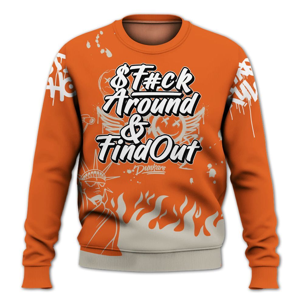 Sweatshirt To Match High OG Starfish 1s - Graphic Fck Around Find Out All Over Print