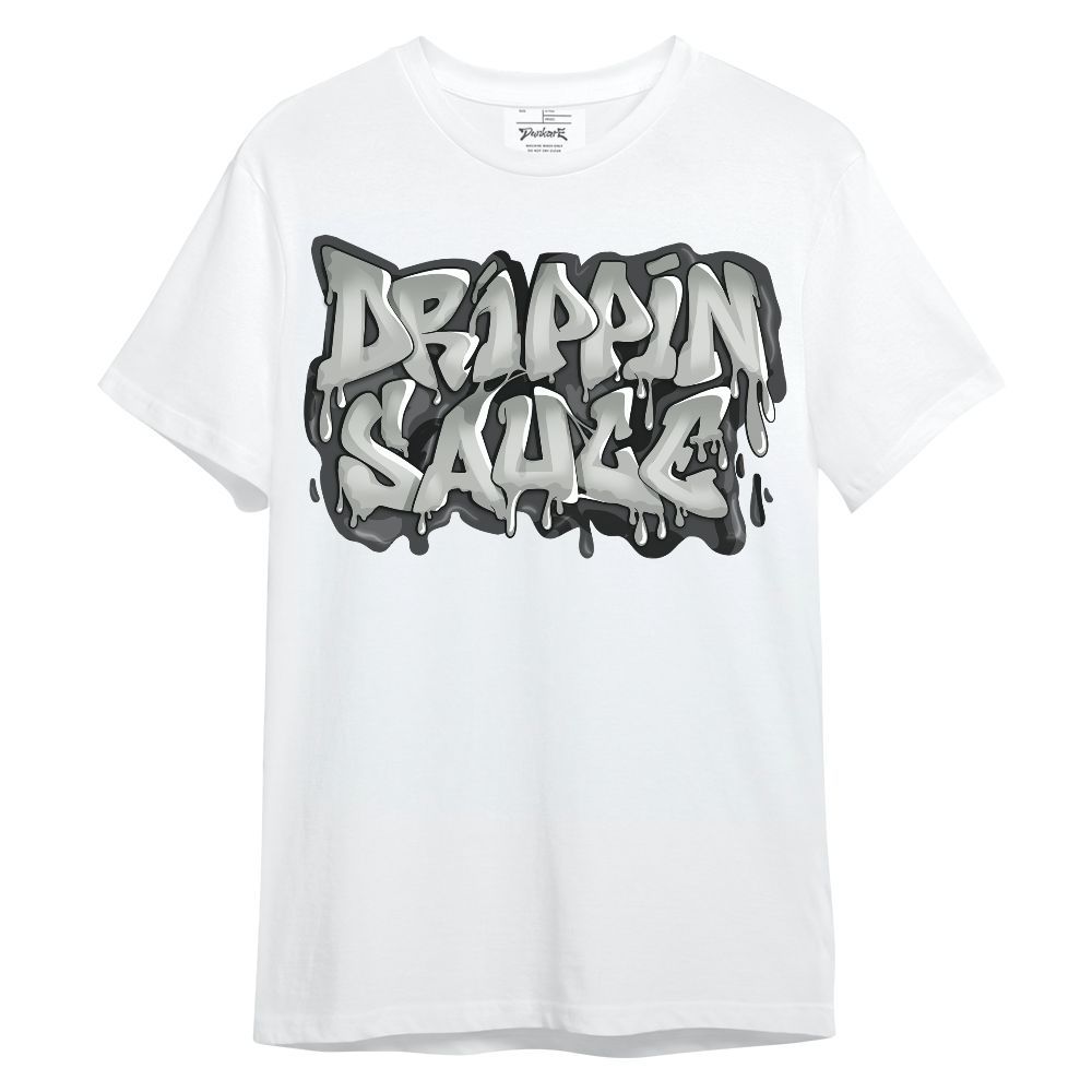 Shirt To Match Retro Wet Cement 4s - Drippin Sauce Typography Shirt Outfit Unisex Shirt