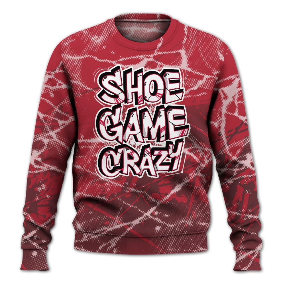 Sweatshirt To Match Black Toe 14s - Shoe Game Crazy Graphic All Over Print