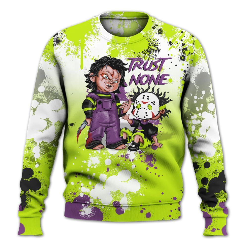 Sweatshirt To Match GS Black Barely Volt 11s - Trust No One Scary All Over Print