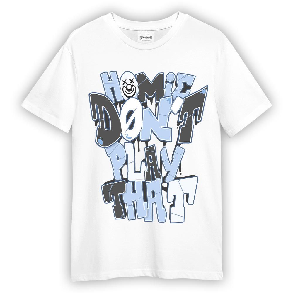 Shirt To Match Reverse Black White 6s T-- Don't Play That Graphic T-Shirt Unisex