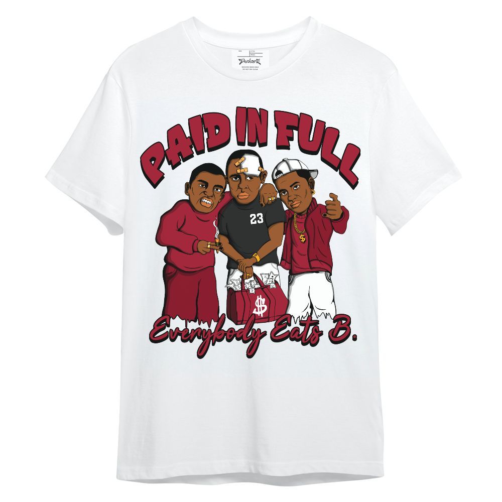 Shirt To Match High OG Black Toe Reimagined 1s - Everybody Paid In Full Graphic Unisex Shirt
