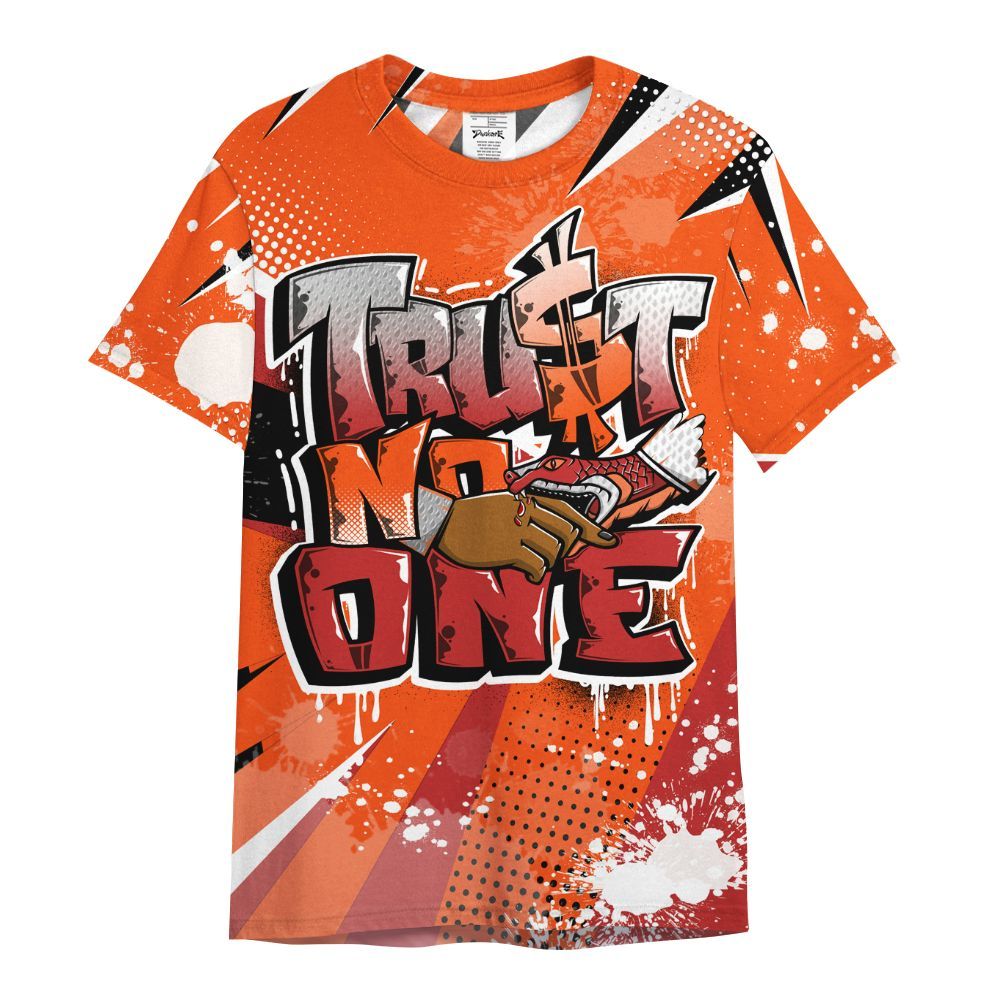 Shirt To Match Kobe 6 Protro Total Orange - Poly Trust No One Dripping All Over Print