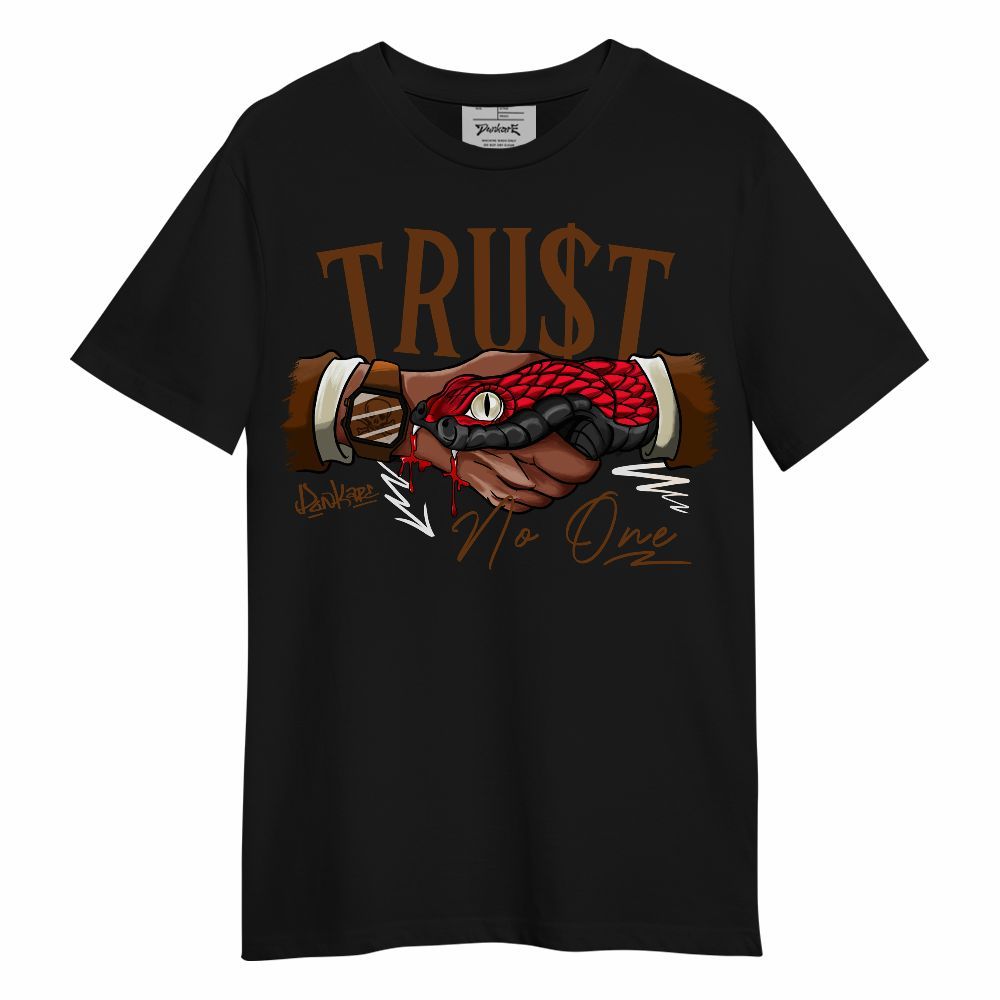 Shirt To Match Archaeo Brown 5s - Snake Trust No One Unisex Shirt