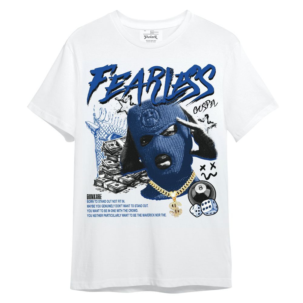 Shirt To Match Low Game Royal 1s - Fearless Gospel Streetwear Money Unisex Shirt
