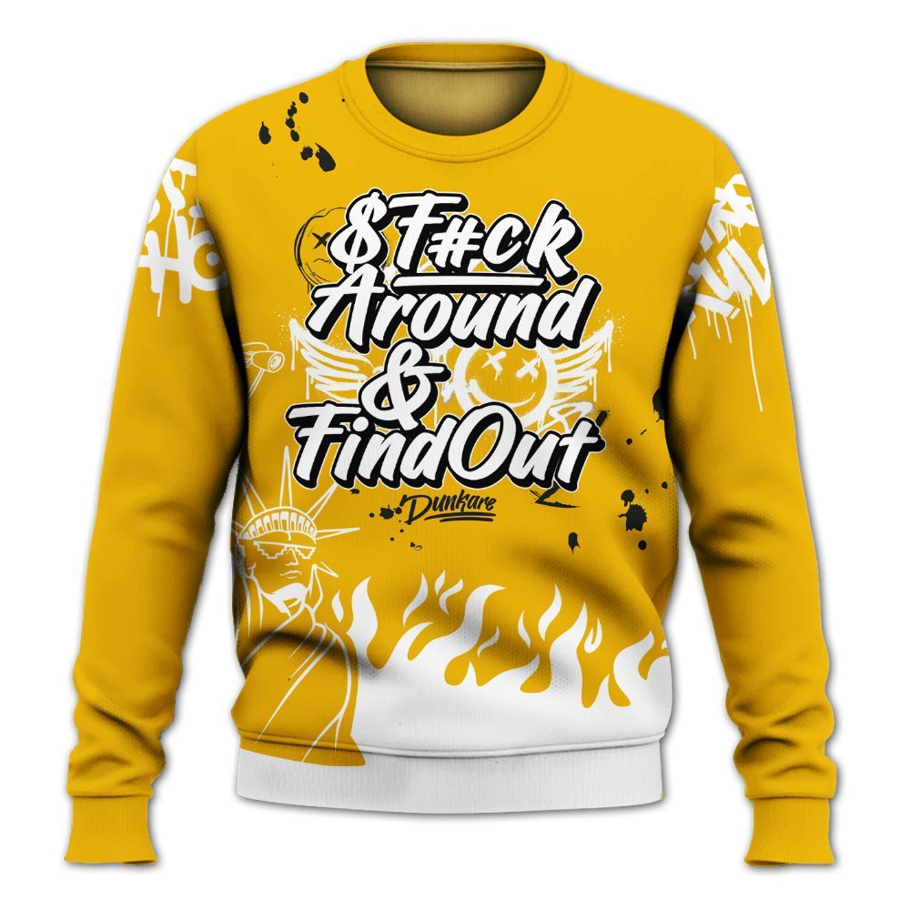 Sweatshirt To Match Del Sol 13s - Graphic Fck Around Find Out All Over Print