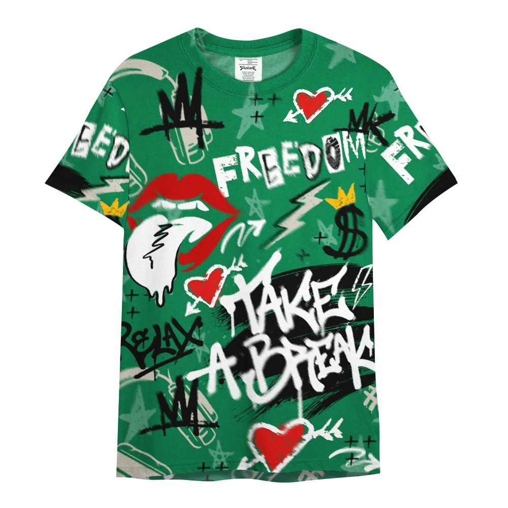 Shirt To Match Lucky Green 2s - Take Break Freedom Graffiti Streetwear All Over Print