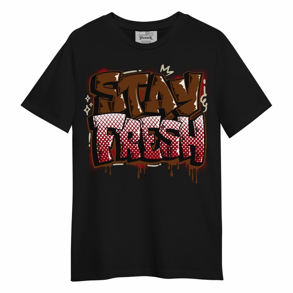 Shirt To Match Archaeo Brown 5s - Stay Fresh Dripping Unisex Shirt