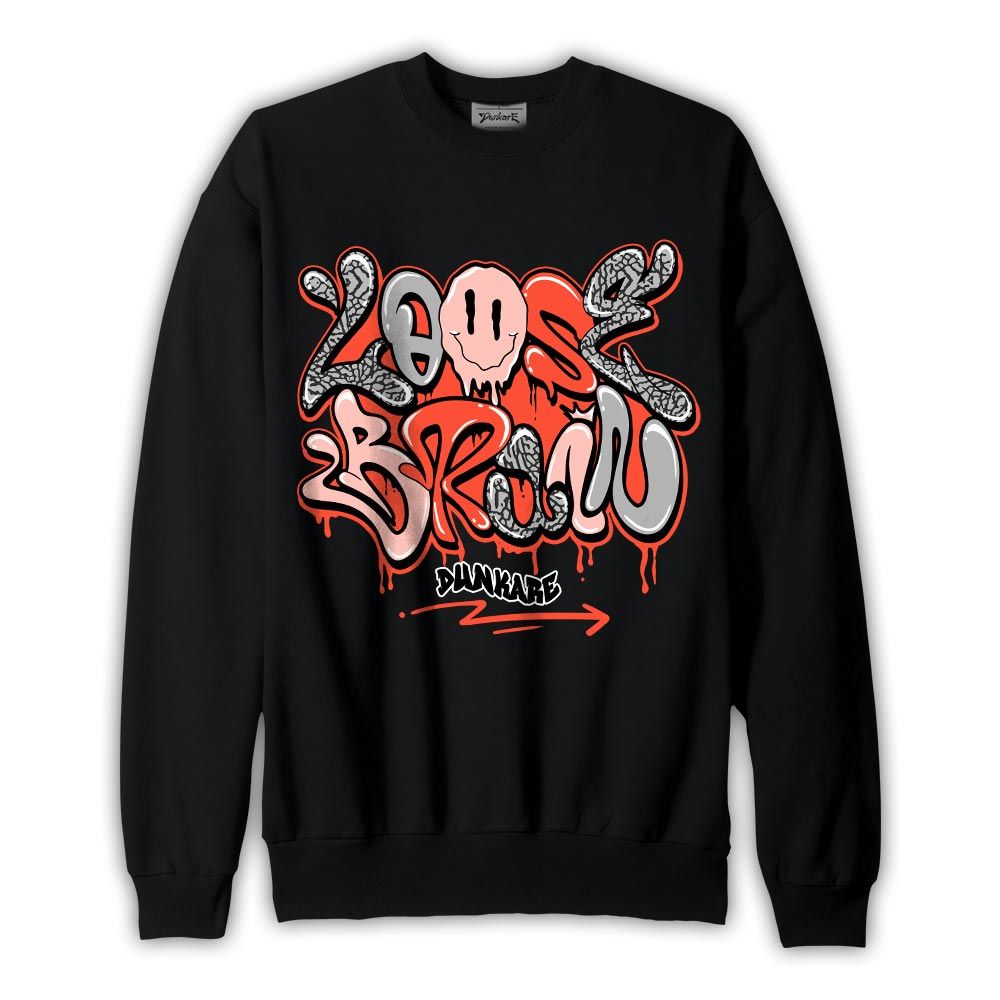 Sweatshirt To match Sweatshirt Loose Brain, 3 Cosmic Clay Sweatshirt, To Match Sneaker Georgia Peach 3s, Sweatshirt 1904 NMP