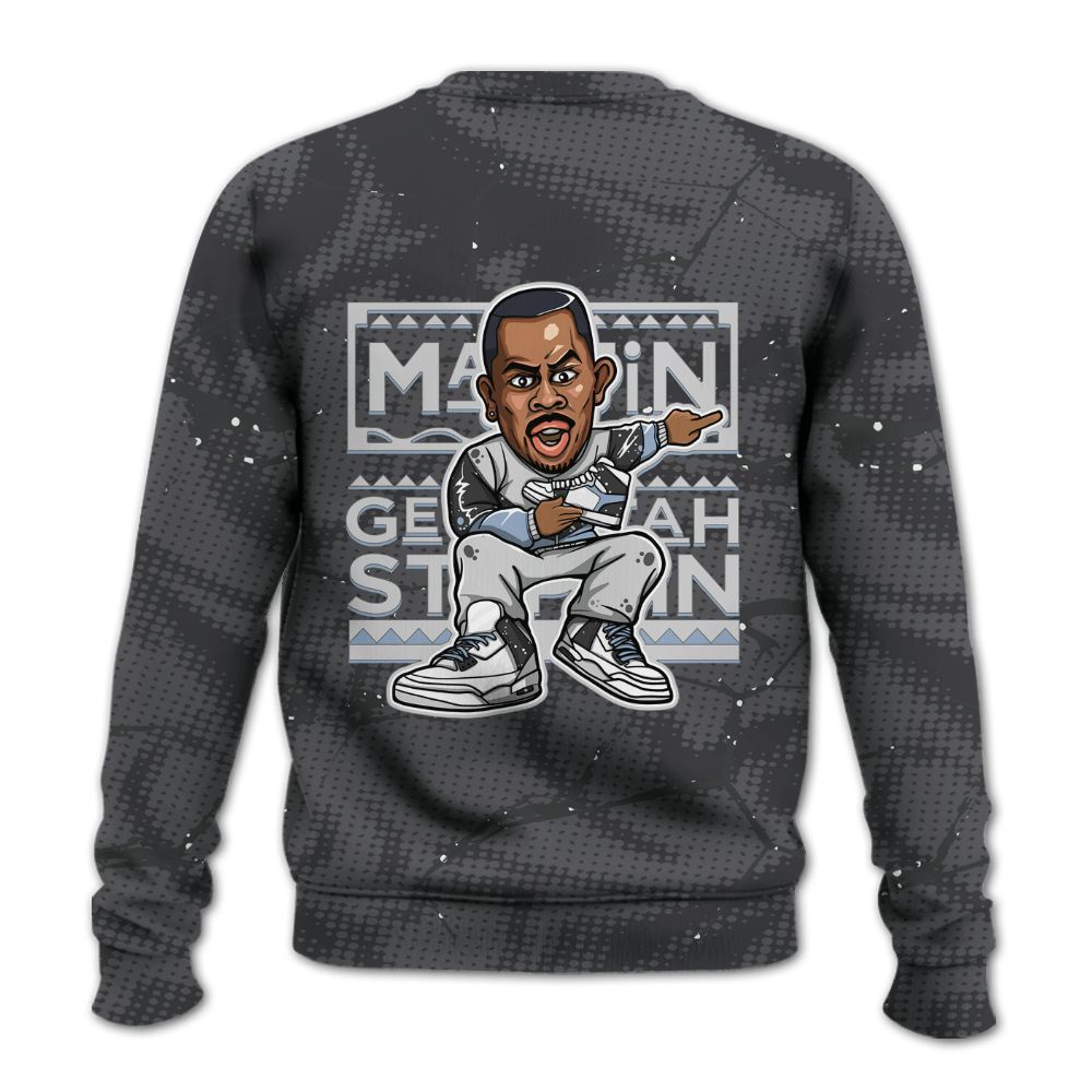 Sweatshirt To Match Reverse Oreo 6s - Get Tag Sneakers Steppin' Graphic Crack All Over Print