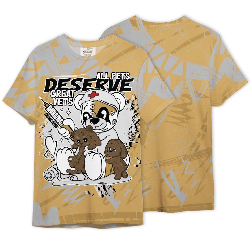 Shirt To Match Craft Paris 6s - All Pets Deserve Great Vets Bear Nonobjective Shirt Unisex