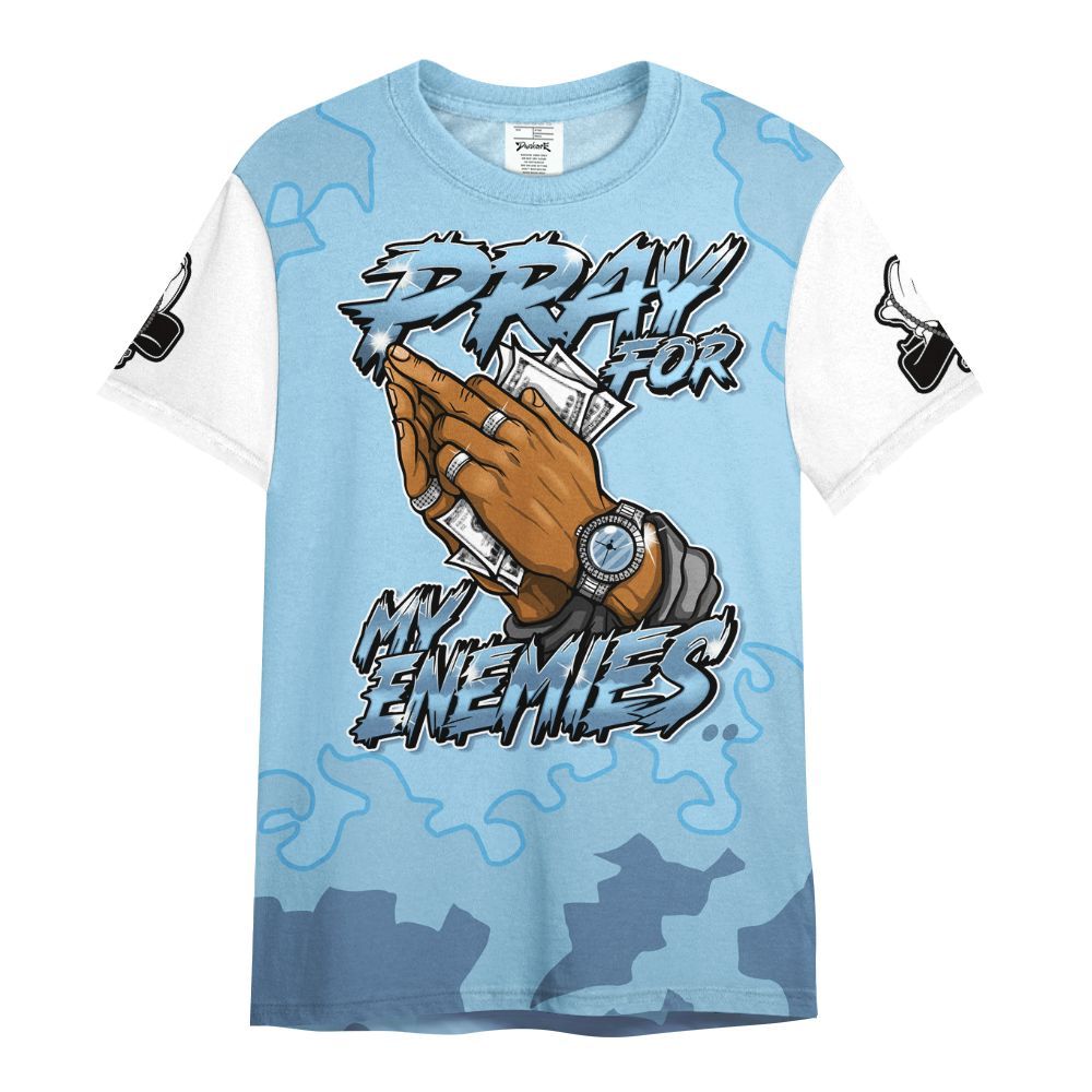 Shirt To Match Legend Blue 11s - Prayed For Enemies Graphic Blessing All Over Print