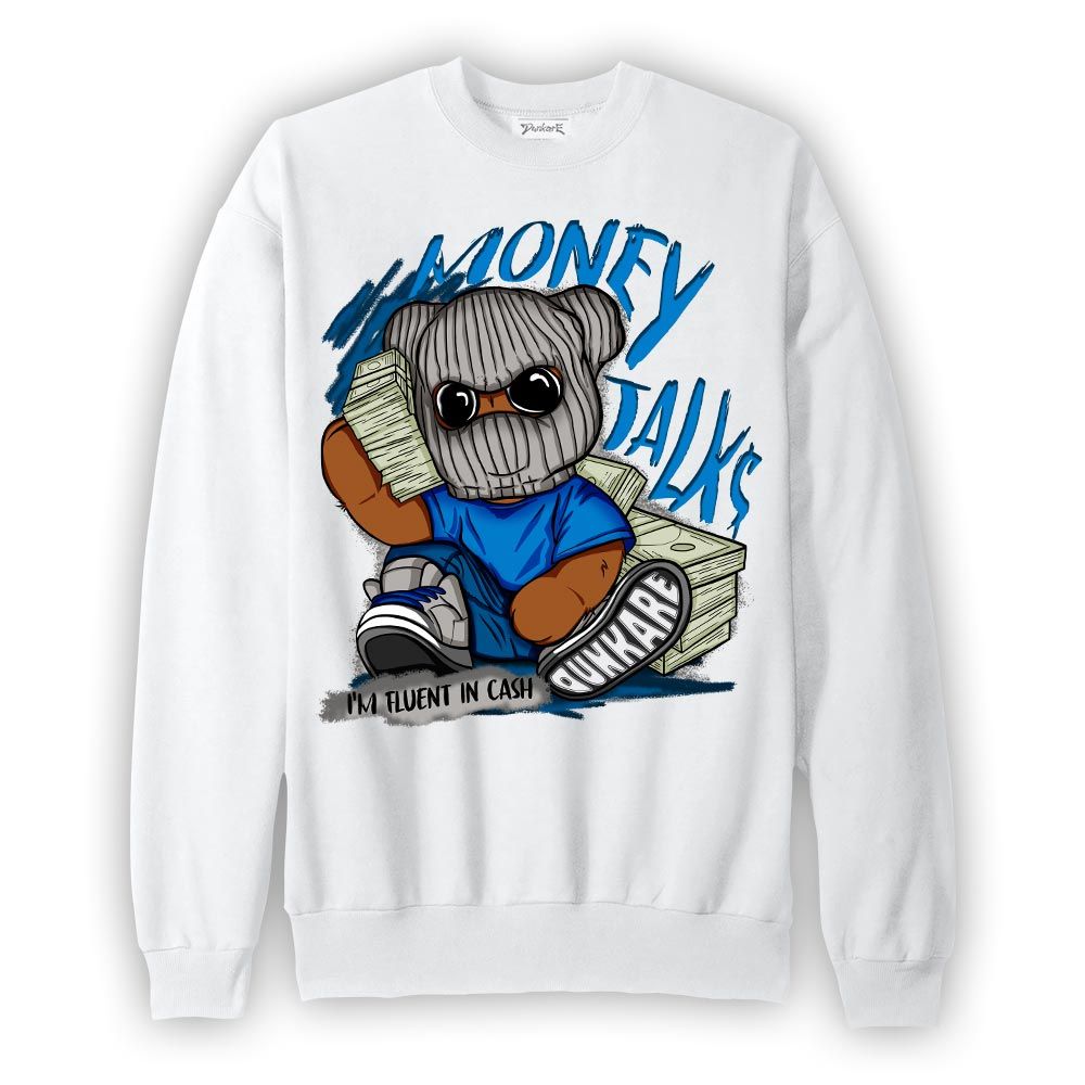 Sweatshirt To match Sweatshirt Money Talk, Military Blue 4s Sweatshirt, To Match Sneaker Military Blue 4s, Sweatshirt 1604 NCMD