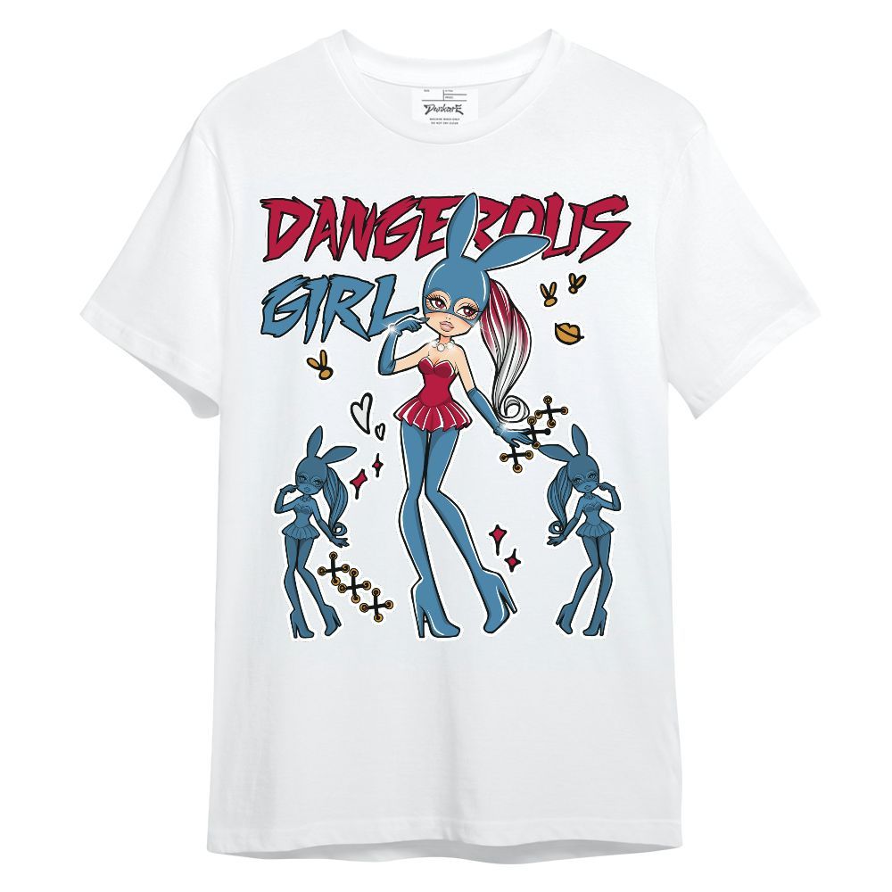 Shirt To Match GS Messy Room 4s - Dangerous.Girl Unisex Shirt
