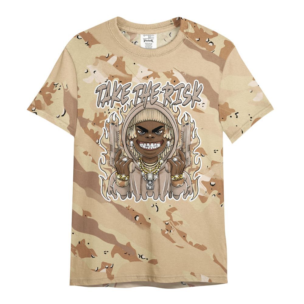 Shirt To Match Desert Camo 3s - Take The Risk Colored All Over Print