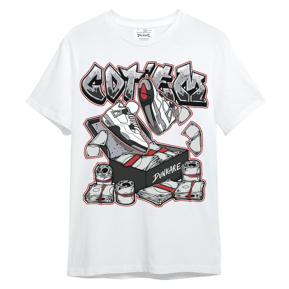 Shirt To Match White Cement 4s - Got Em Sneaker Graphic