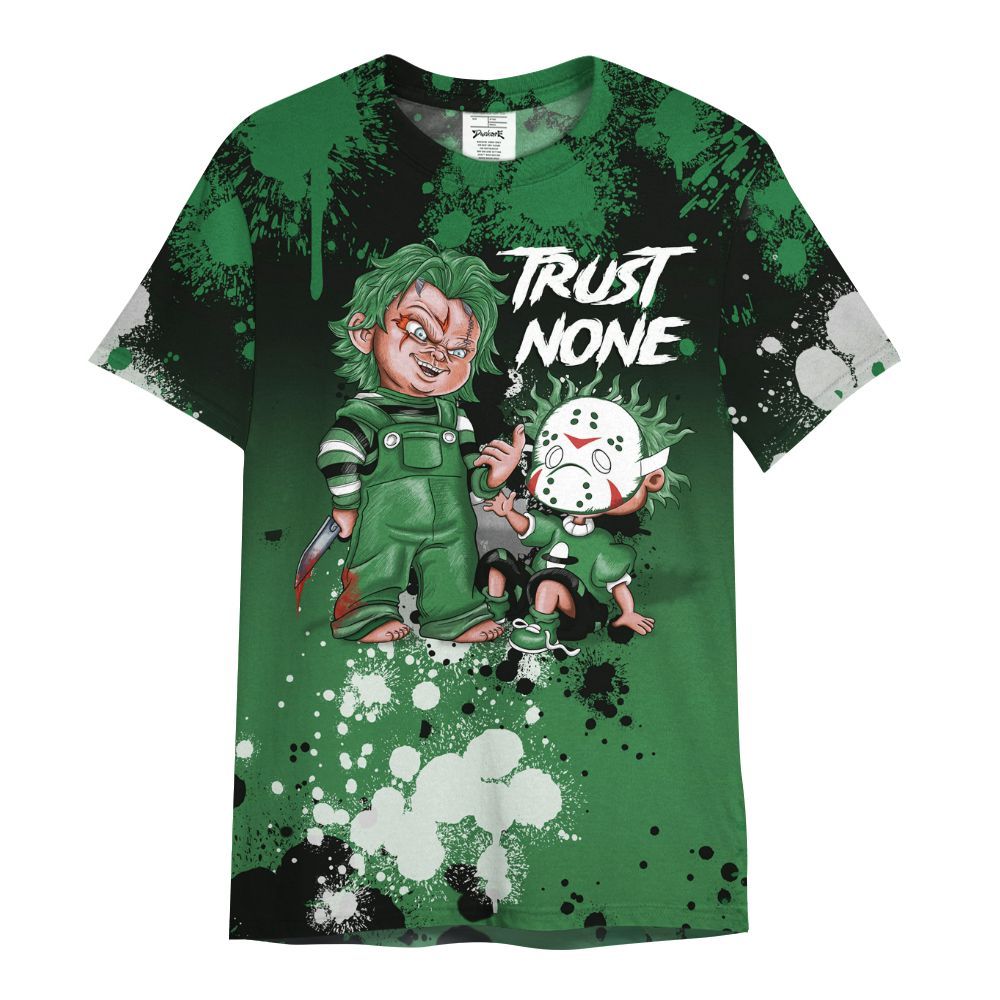 Shirt To Match Lucky Green 1s - Trust No One Scary All Over Print