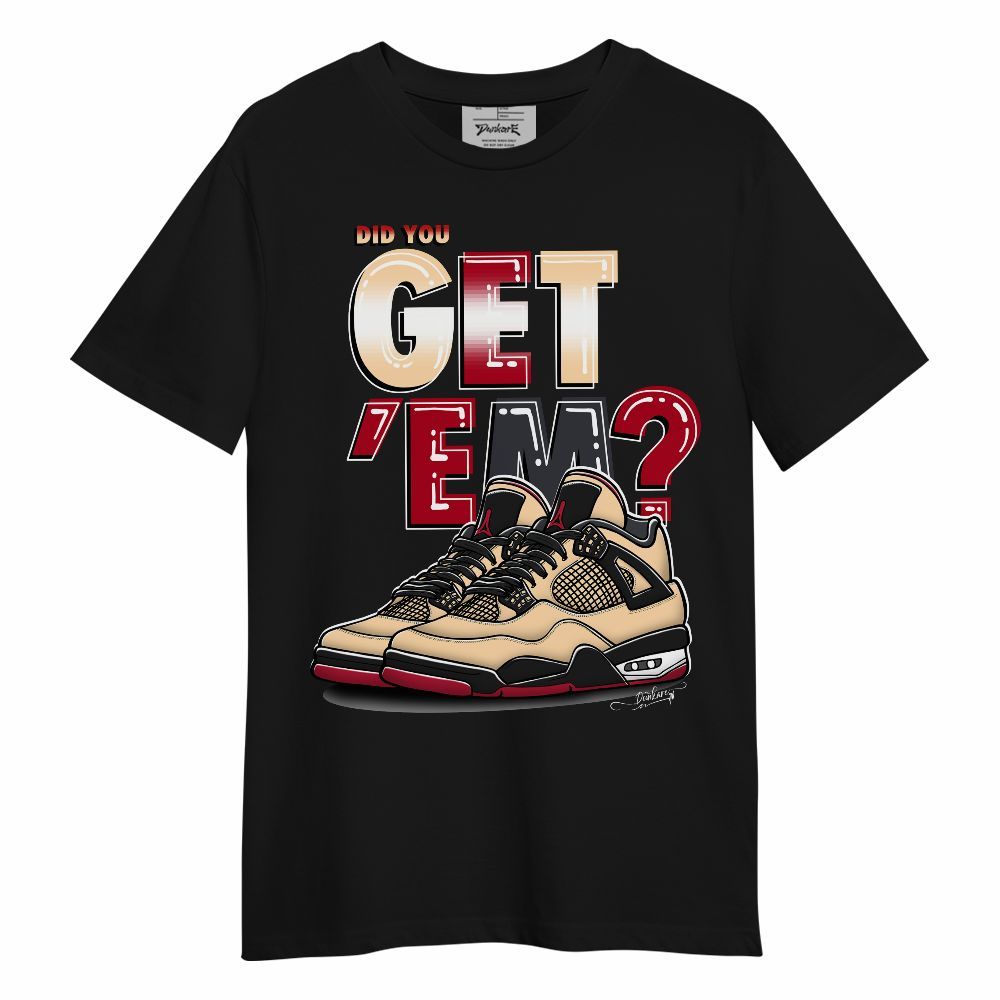 Shirt To Match Retro Pizza GS 4s - Did You Get'Em Graphic