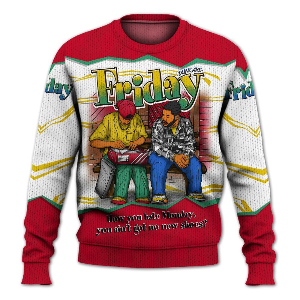 Sweater To Match Miro 7s - Friday Movie 90s TV Graphic