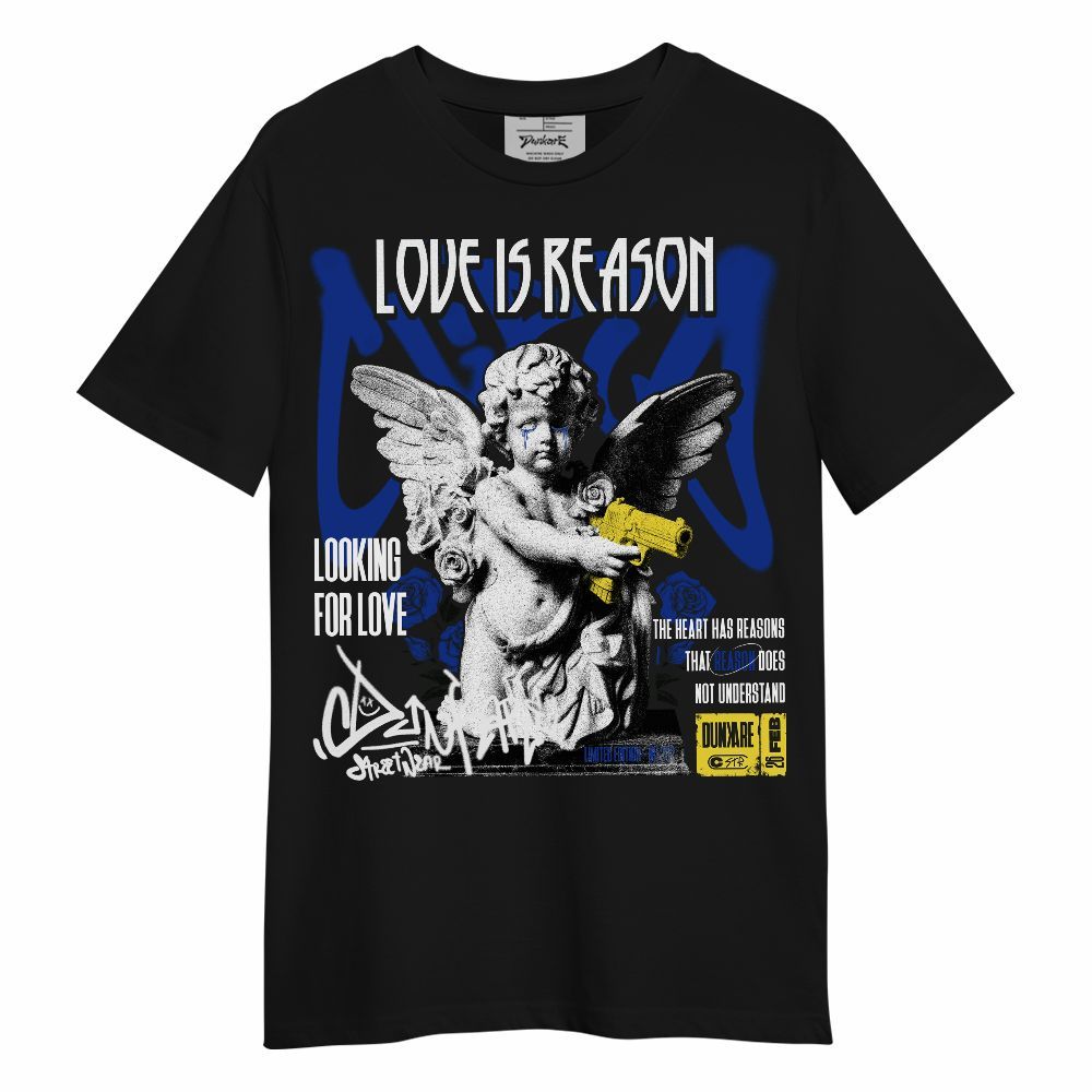 Shirt To Match Laney 14s - Love Is Reason Unisex Shirt