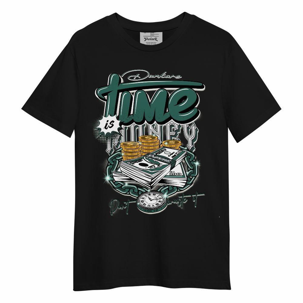 Shirt To Match RM Oxidized Green 4s - Time Is Money Graphic