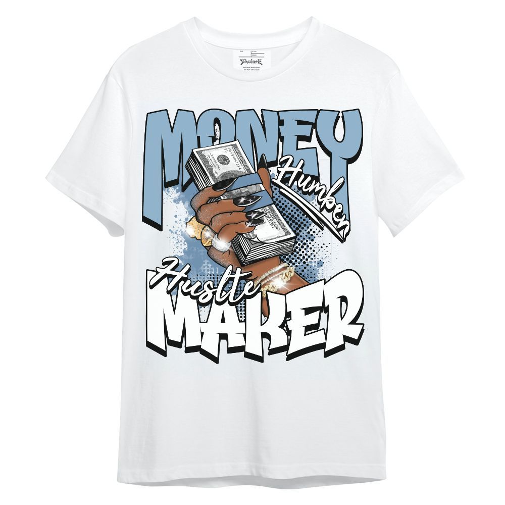Shirt To Match High University Blue 1s - Money Maker Retro Matching Unisex Shirt