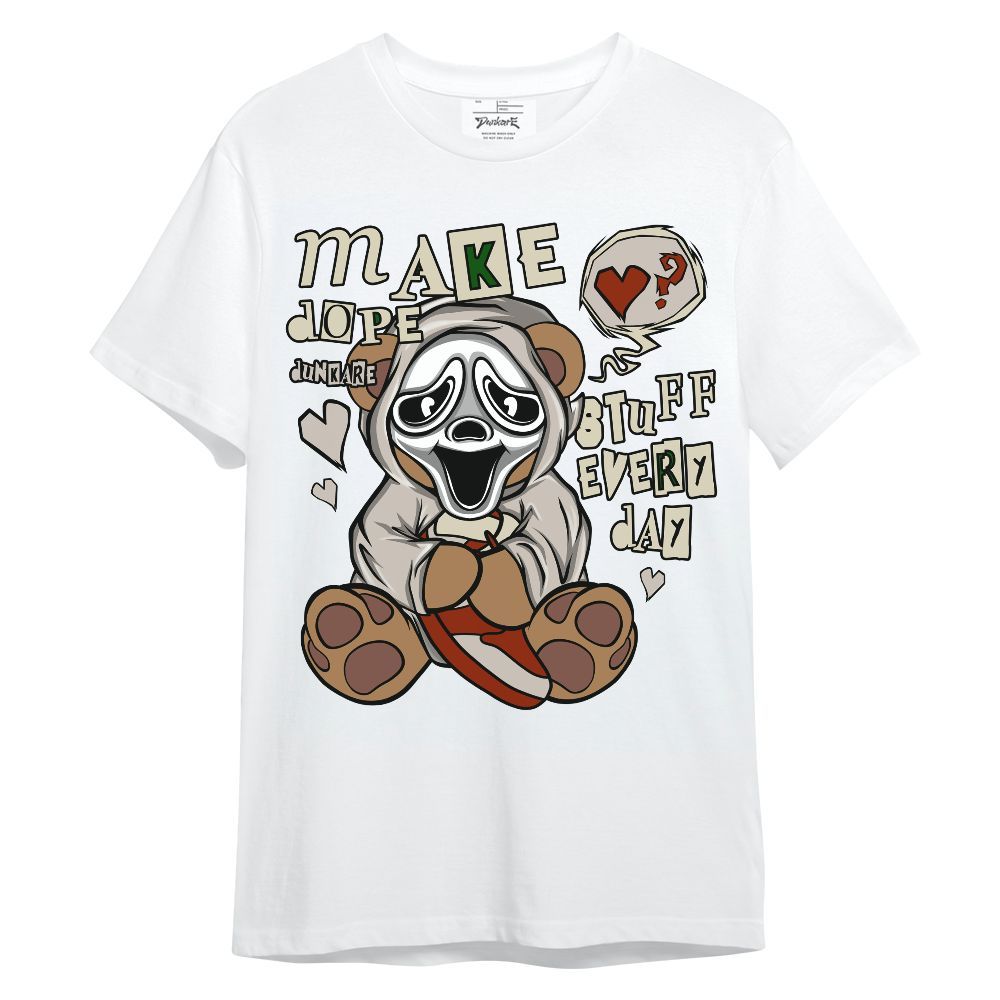Shirt To Match El Grito 5s - Make Dopes Bear Unisex Shirt