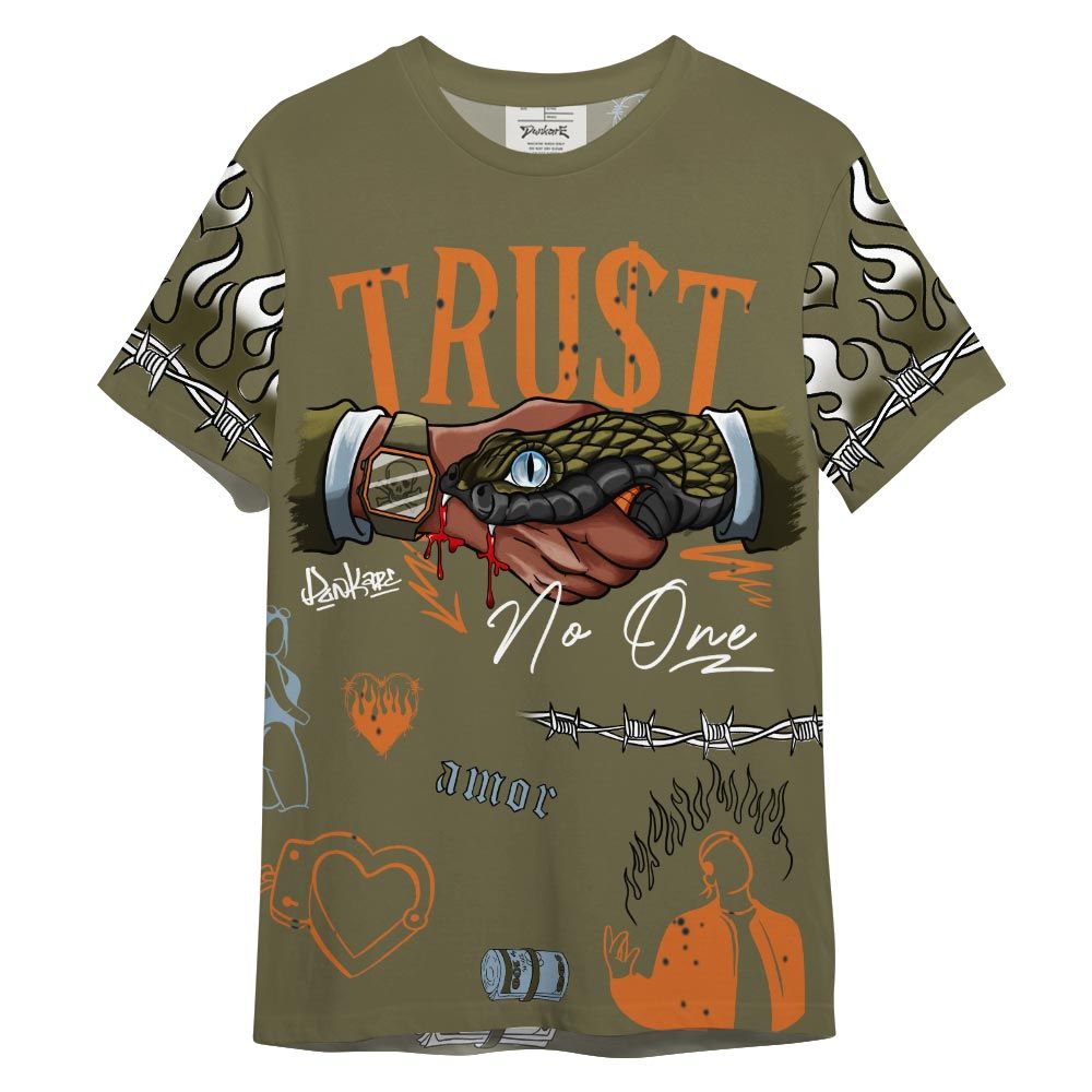 Shirt To Match Shirt Streetwear Snake Trust No One, Olive 5s T-- To Match Sneaker Olive 5s Graphic Tee NCT