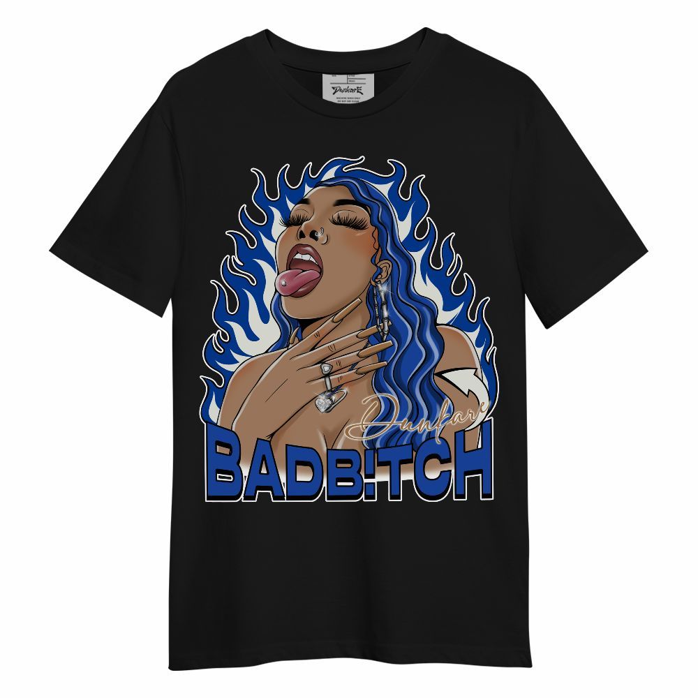 Shirt To Match Dunk High Racer Blue - Bad B!tch Unisex Shirt