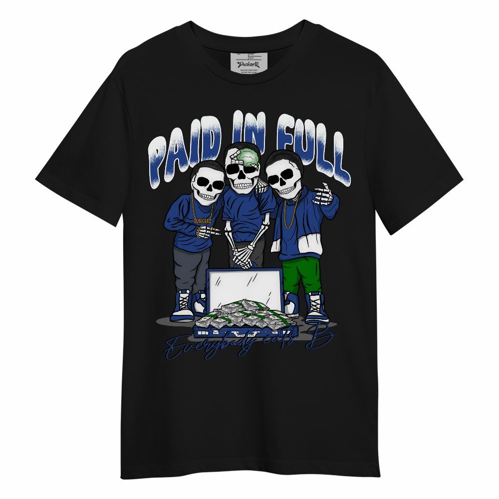 Shirt To Match Retro Hyper Royal 13s - Everybody Paid In Full Unisex Shirt